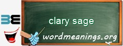 WordMeaning blackboard for clary sage